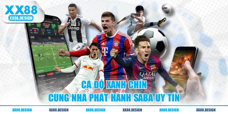 THỂ THAO 2 Cá độ xanh chín cùng nhà phát hành SABA uy tín