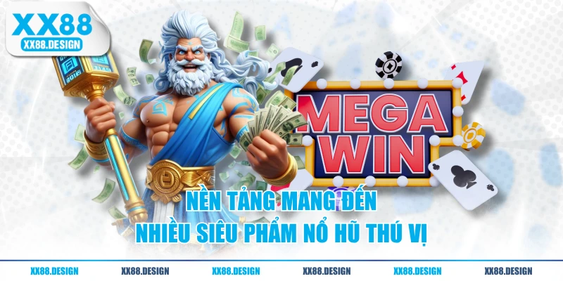 GAME SLOT 3 Nền tảng mang đến nhiều siêu phẩm nổ hũ thú vị